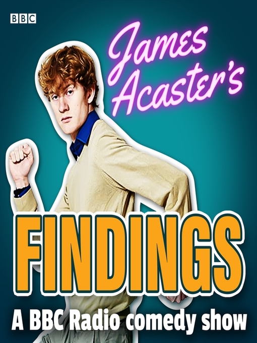 Title details for James Acaster's Findings by James Acaster - Wait list